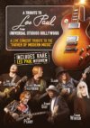 A Tribute To Les Paul Featuring Buddy Guy, Kenny Wayne Shepherd, Slash, Joe Satriani and more! DVD A Tribute To Les Paul Featuring Buddy Guy, Kenny Wayne Shepherd, Slash, Joe Satriani and more! DVD